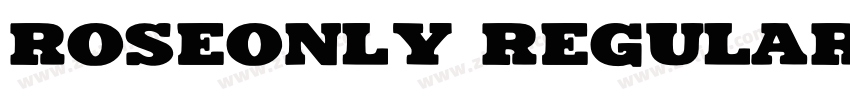 Roseonly Regular字体转换